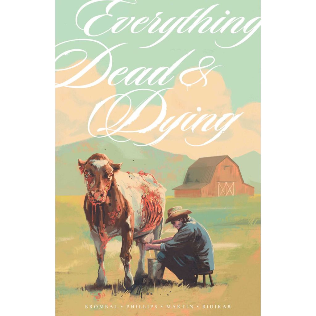 EVERYTHING DEAD & DYING TP
