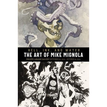 Hell, Ink & Water: The Art of Mike Mignola