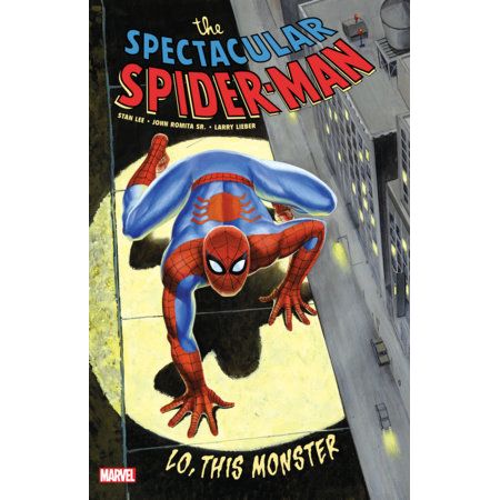 Spectacular Spider-Man: Lo, This Monster Treasury Edition