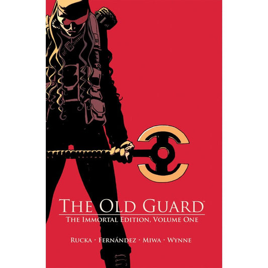 OLD GUARD HC VOL 01 THE IMMORTAL EDITION