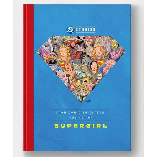 FROM COMIC TO SCREEN THE ART OF SUPERGIRL HC