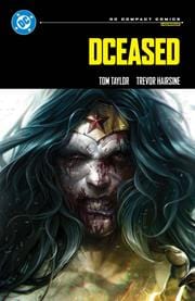 DCEASED TP (DC COMPACT COMICS EDITION) In-Store: 6/3/2025