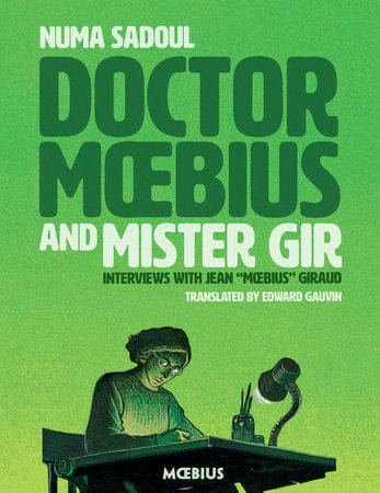 Doctor Moebius and Mister Gir On Sale 10/31/2023
