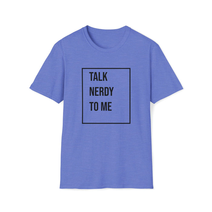 Talk Nerdy To Me Boxed T-Shirt
