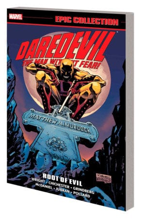 DAREDEVIL EPIC COLLECTION: ROOT OF EVIL [NEW PRINTING] On Sale 08/13/2024