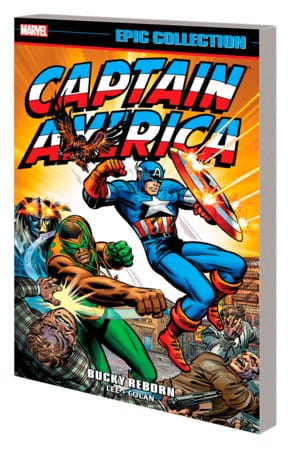 CAPTAIN AMERICA EPIC COLLECTION: BUCKY REBORN [NEW PRINTING] On Sale 05/14/2024