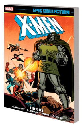 X-MEN EPIC COLLECTION: THE GIFT [NEW PRINTING] On Sale 06/11/2024