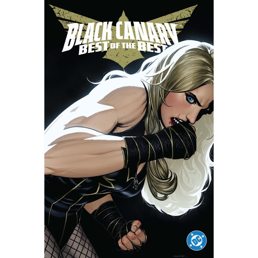 BLACK CANARY: BEST OF THE BEST