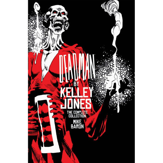Deadman by Kelley Jones: The Complete Collection (New Edition)