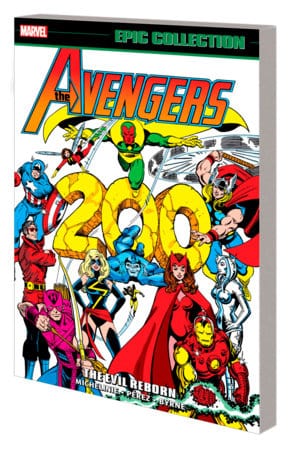 AVENGERS EPIC COLLECTION: THE EVIL REBORN On Sale 05/21/2024