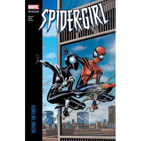 SPIDER-GIRL MODERN ERA EPIC COLLECTION: KEEPING THE FAITH