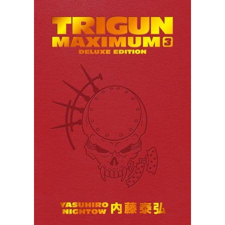 Trigun Maximum Deluxe Edition Volume 3