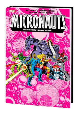 MICRONAUTS: THE ORIGINAL MARVEL YEARS OMNIBUS VOL. 2 ED HANNIGAN COVER [DM ONLY] On Sale 09/17/2024