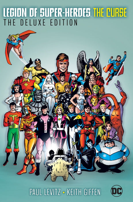 The Legion of Super-Heroes - The Curse Deluxe Edition (New Edition) On Sale Date: May 20, 2025