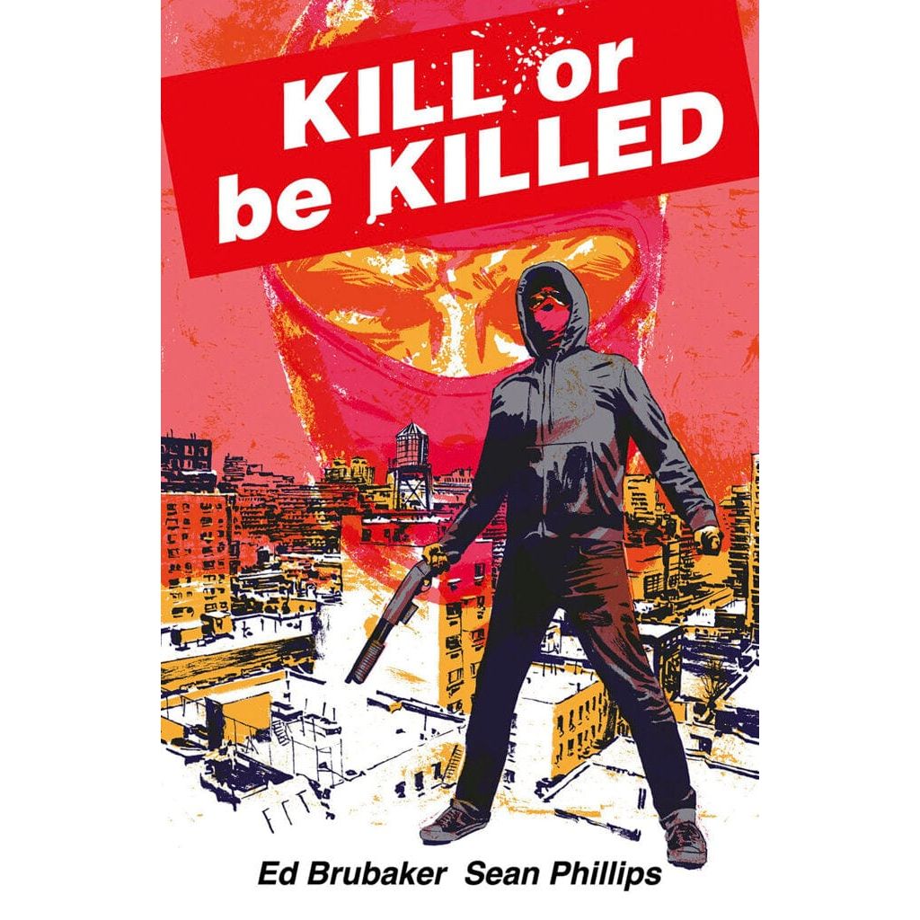 KILL OR BE KILLED COMPENDIUM TP (MR)