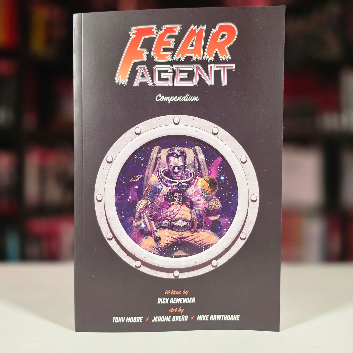 FEAR AGENT COMPENDIUM TP