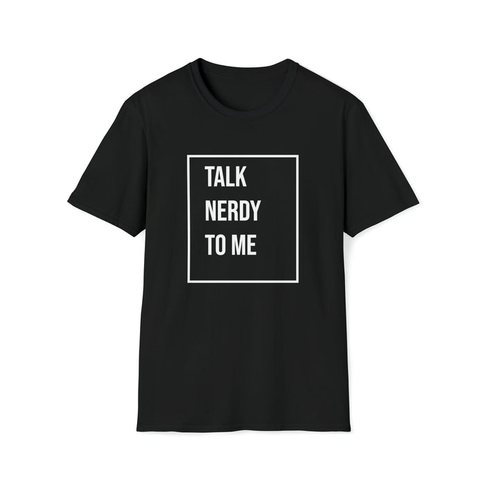 Talk Nerdy To Me Boxed T-Shirt