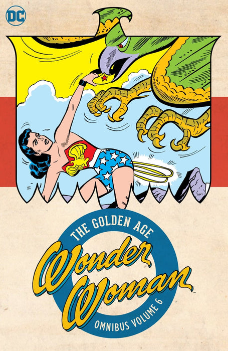 Wonder Woman: The Golden Age Omnibus Vol. 6   On Sale Date: June 18, 2024