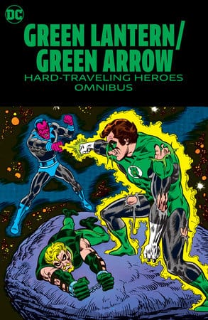 Green Lantern/Green Arrow: Hard Travelin' Heroes Omnibus In-Store: 11/5/2024