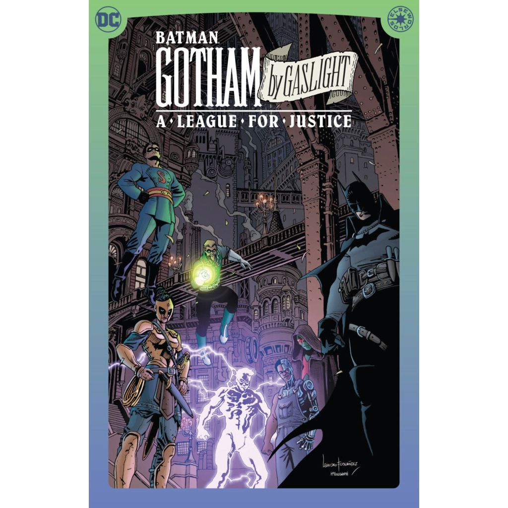 BATMAN: GOTHAM BY GASLIGHT: A LEAGUE FOR JUSTICE On Sale: 4/21/26