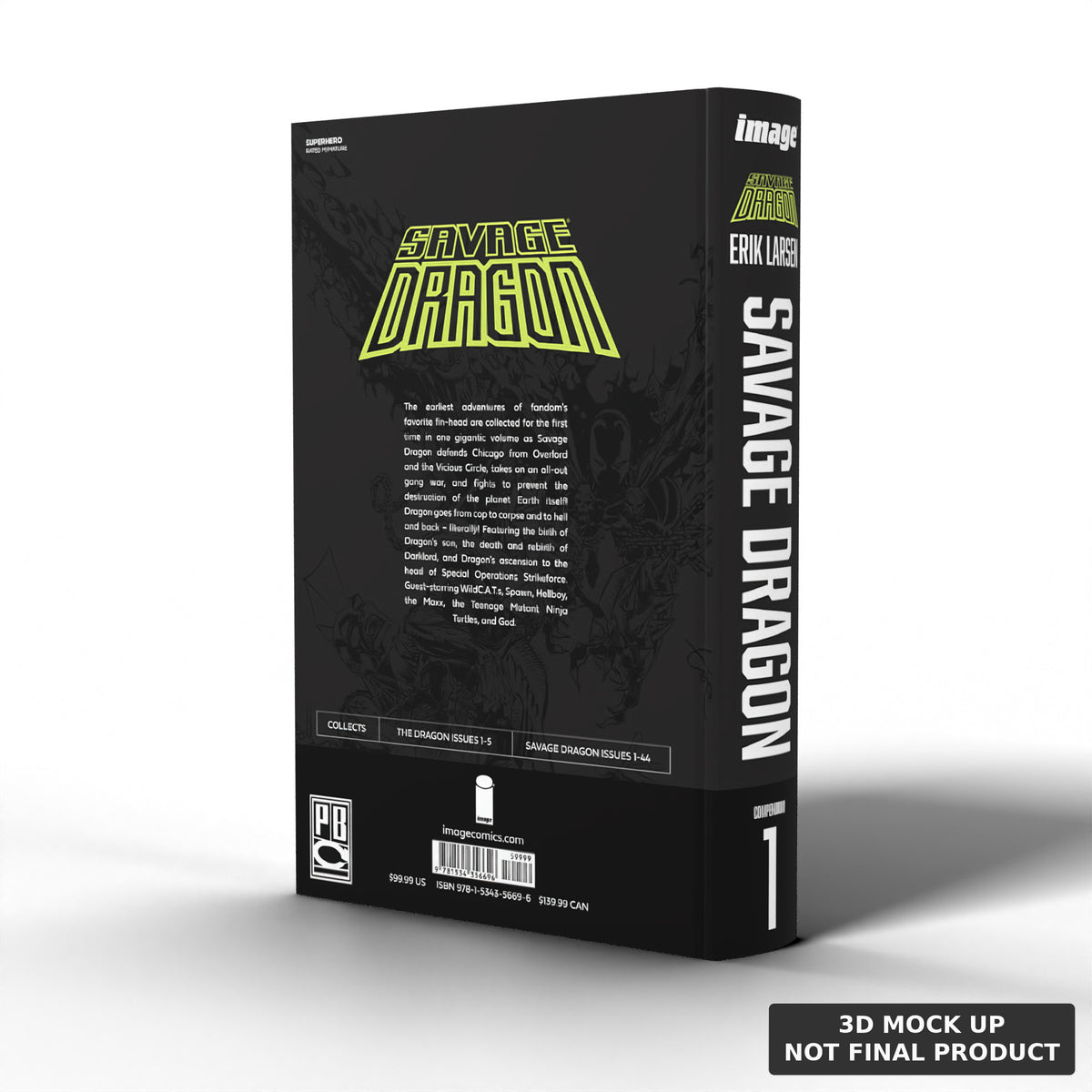 Savage Dragon Compendium Hardcover – Panel Bound Exclusive Cover – Limited to 500 Copies