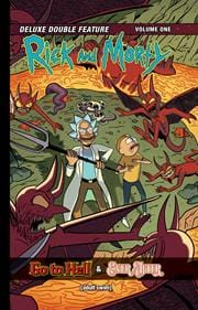 RICK AND MORTY VOL 1 DELUXE DOUBLE FEATURE HC