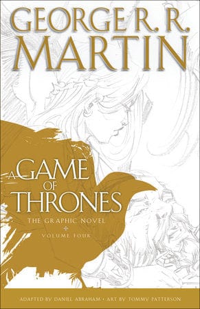 A Game of Thrones: The Graphic Novel Volume Four