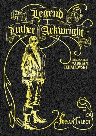 The Legend of Luther Arkwright On Sale 09/19/2023