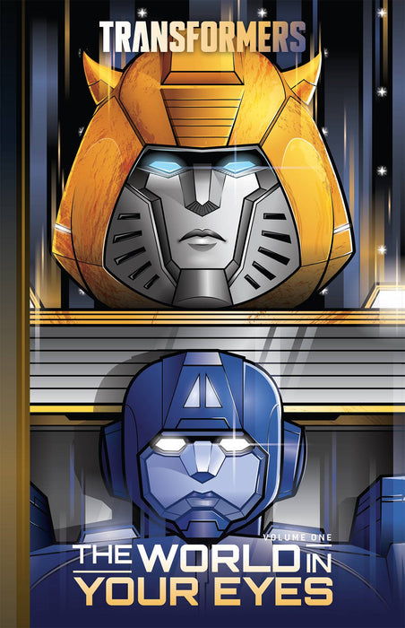 TRANSFORMERS VOL 01 WORLD IN YOUR EYES HC