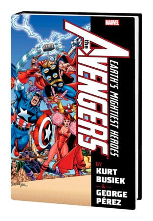 AVENGERS BY BUSIEK & PEREZ OMNIBUS VOL. 1 HC PEREZ FIRST ISSUE COVER [NEW PRINTING]