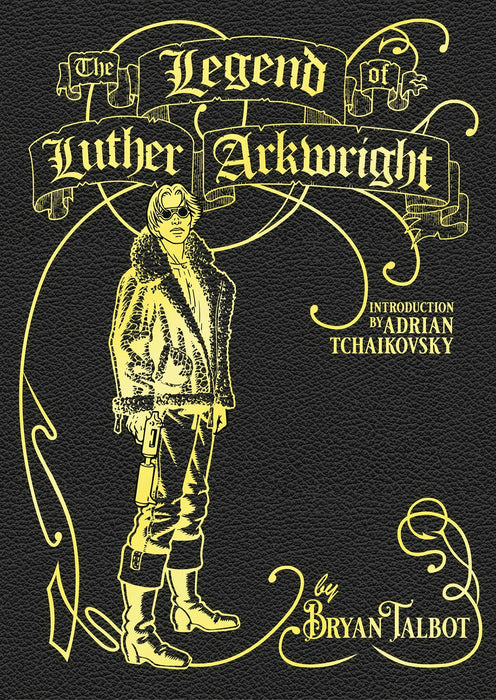 LEGEND OF LUTHER ARKWRIGHT HC (MR) In Shops: Feb 15, 2023