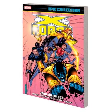 X-FORCE EPIC COLLECTION: ZERO TOLERANCE TPB