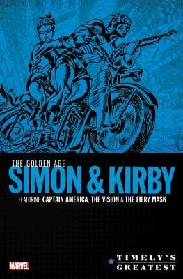 TIMELY'S GREATEST: THE GOLDEN AGE SIMON & KIRBY OMNIBUS HC