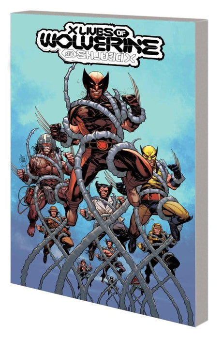 X LIVES OF WOLVERINE / X DEATHS OF WOLVERINE TPB